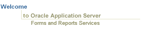 欢迎使用 Forms and Reports Services